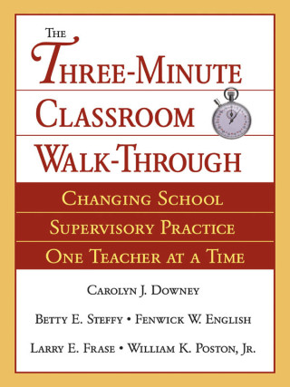 Cover image: The Three-Minute Classroom Walk-Through 1st edition 9780761929666