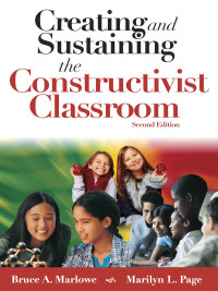 Omslagafbeelding: Creating and Sustaining the Constructivist Classroom 2nd edition 9781412914512