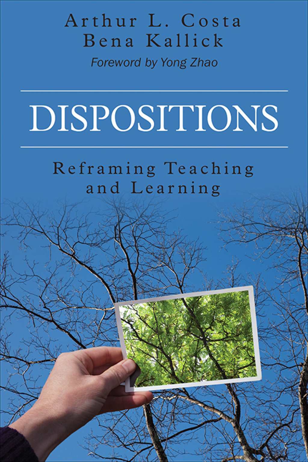 Dispositions Reframing Teaching and Learning 1st Edition