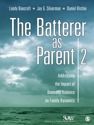 Cover image: The Batterer as Parent 2nd edition 9781412972055