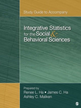 Cover image: Study Guide to Accompany Integrative Statistics for the Social and Behavioral Sciences 1st edition 9781452205250
