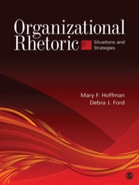 صورة الغلاف: Organizational Rhetoric: Situations and Strategies 1st edition 9781412956680