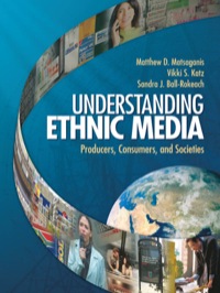 Cover image: Understanding Ethnic Media 1st edition 9781412959124