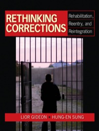 Cover image: Rethinking Corrections: Rehabilitation, Reentry, and Reintegration 1st edition 9781412970198