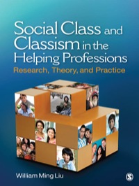Immagine di copertina: Social Class and Classism in the Helping Professions 1st edition 9781412972505