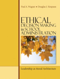 Cover image: Ethical Decision Making in School Administration 1st edition 9781412952149