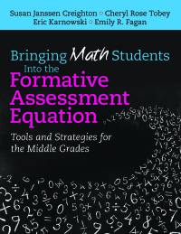 Imagen de portada: Bringing Math Students Into the Formative Assessment Equation 1st edition 9781483350103