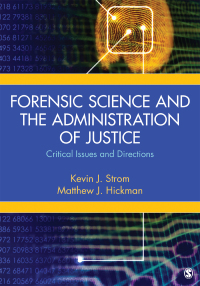 Cover image: Forensic Science and the Administration of Justice 1st edition 9781452276885