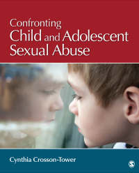 Imagen de portada: Confronting Child and Adolescent Sexual Abuse 1st edition 9781483333113