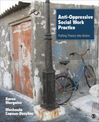 Cover image: Anti-Oppressive Social Work Practice 1st edition 9781452203485