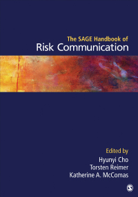 Cover image: The SAGE Handbook of Risk Communication 1st edition 9781452258683