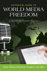 Imagen de portada: Historical Guide to World Media Freedom 1st edition 9781608717651