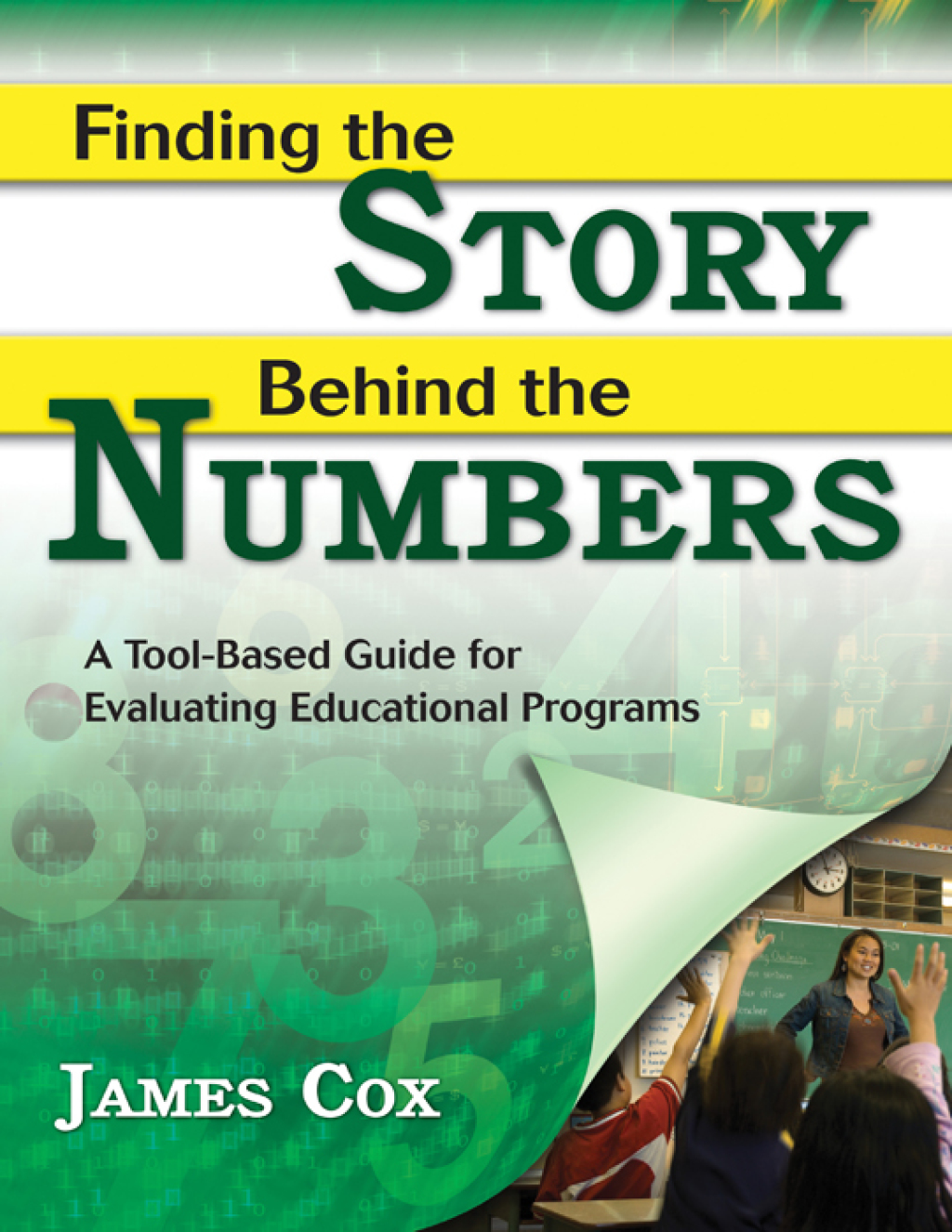 Finding the Story Behind the Numbers  1st Edition eBook