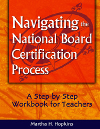 Cover image: Navigating the National Board Certification Process 1st edition 9780761931355