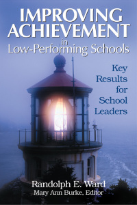 Imagen de portada: Improving Achievement in Low-Performing Schools 1st edition 9780761931744