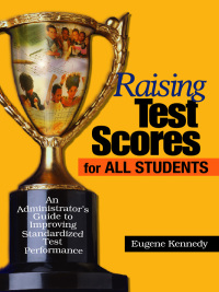 Omslagafbeelding: Raising Test Scores for All Students 1st edition 9780761945277