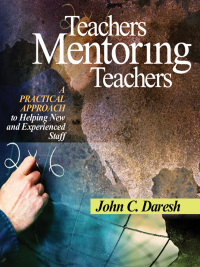 صورة الغلاف: Teachers Mentoring Teachers 1st edition 9780761945765