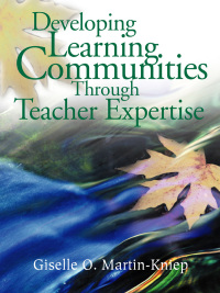 Cover image: Developing Learning Communities Through Teacher Expertise 1st edition 9780761946175