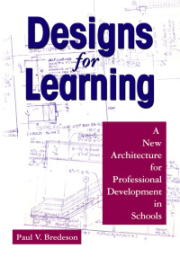 صورة الغلاف: Designs for Learning 1st edition 9780761978893