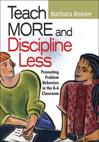 Cover image: Teach More and Discipline Less 1st edition 9780761988939