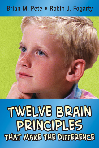 Cover image: Twelve Brain Principles That Make the Difference 1st edition 9780971733244