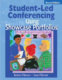 Cover image: Student-Led Conferencing Using Showcase Portfolios 2nd edition 9781412906074