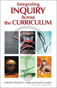 Cover image: Integrating Inquiry Across the Curriculum 1st edition 9781412906173