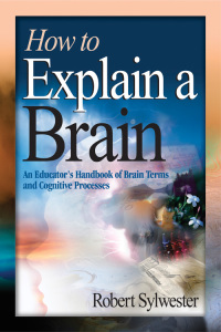 Omslagafbeelding: How to Explain a Brain 1st edition 9781412906388