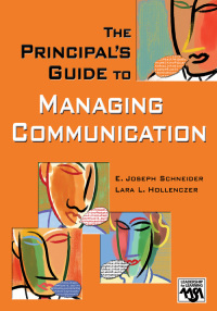 Cover image: The Principal′s Guide to Managing Communication 1st edition 9781412914635