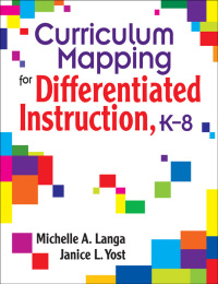 Imagen de portada: Curriculum Mapping for Differentiated Instruction,  K-8 1st edition 9781412914956