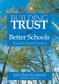 Cover image: Building Trust for Better Schools 1st edition 9781412915144