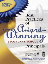 表紙画像: Best Practices of Award-Winning Secondary School Principals 1st edition 9781412925051