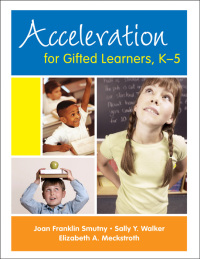 Cover image: Acceleration for Gifted Learners, K-5 1st edition 9781412925679