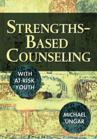 Cover image: Strengths-Based Counseling With At-Risk Youth 1st edition 9781412928205