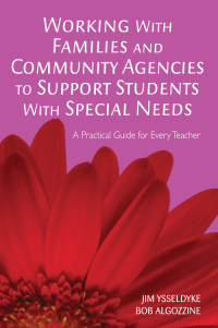 Titelbild: Working With Families and Community Agencies to Support Students With Special Needs 1st edition 9781412939454