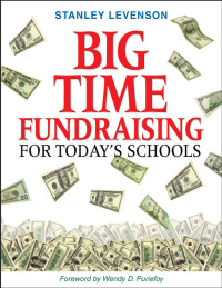 Omslagafbeelding: Big-Time Fundraising for Today′s Schools 1st edition 9781412939157