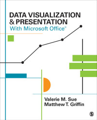 表紙画像: Data Visualization & Presentation With Microsoft Office 1st edition 9781483365152
