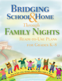 Imagen de portada: Bridging School and Home Through Family Nights 1st edition 9781412914666