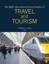 Cover image: The SAGE International Encyclopedia of Travel and Tourism 1st edition 9781483368948