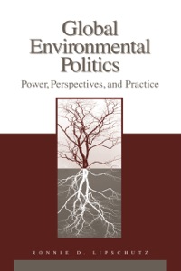 Cover image: Global Environmental Politics 1st edition 9781568027494