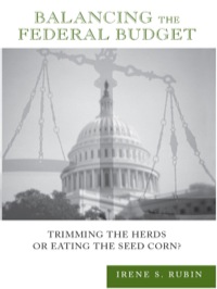 Cover image: Balancing the Federal Budget 1st edition 9781889119625