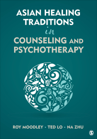 Cover image: Asian Healing Traditions in Counseling and Psychotherapy 1st edition 9781483371436