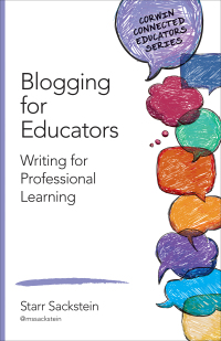 表紙画像: Blogging for Educators 1st edition 9781483377797