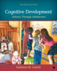Imagen de portada: Cognitive Development: Infancy Through Adolescence 2nd edition 9781483379173