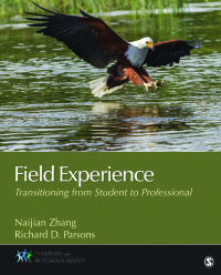 صورة الغلاف: Field Experience: Transitioning From Student to Professional 1st edition 9781483344539