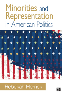 Imagen de portada: Minorities and Representation in American Politics 1st edition 9781483386836