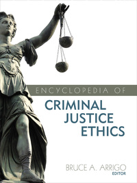 Cover image: Encyclopedia of Criminal Justice Ethics 1st edition 9781452274119