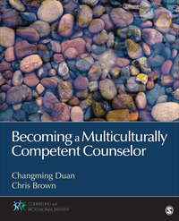 Imagen de portada: Becoming a Multiculturally Competent Counselor 1st edition 9781452234526