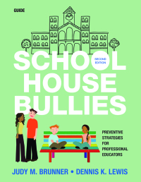 Imagen de portada: School House Bullies (Guide) 2nd edition 9781483317328
