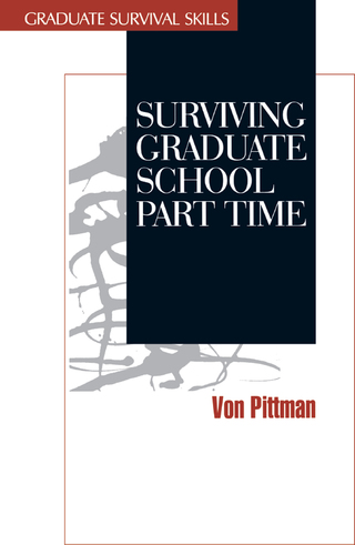 Cover image: Surviving Graduate School Part Time 1st edition 9780761904403